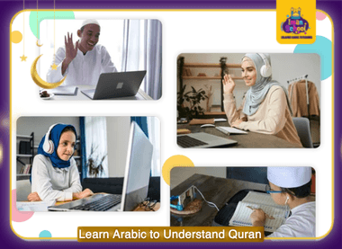 Learn Arabic to Understand Quran