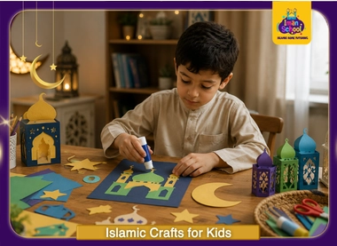 Islamic Crafts for Kids