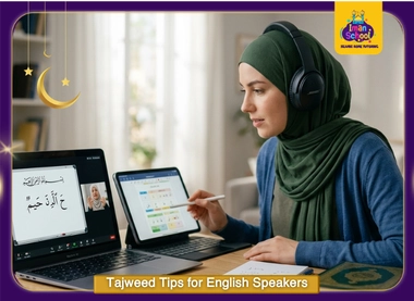 Online Tajweed Tips for English Speakers